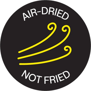 Air-dried not fried